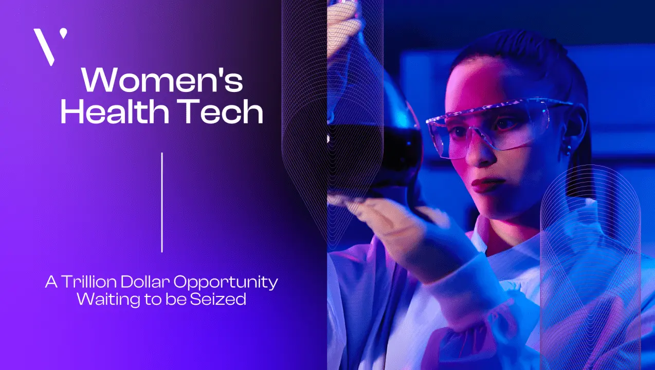 Women's Health Tech: Unveiling a $50 Billion Opportunity